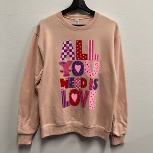 All You Need Is Love Pink Graphic Sweatshirt